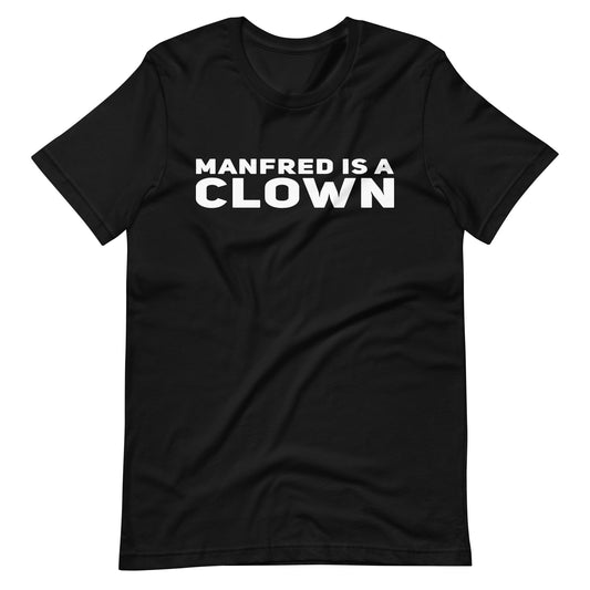 Manfred Is A Clown Fitted T-shirt - Black